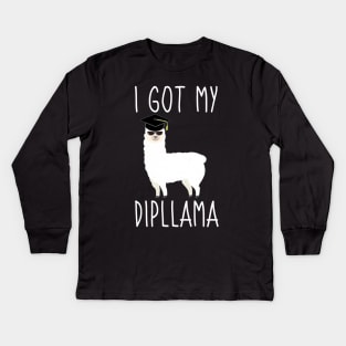 I Got My Dipllama Graduation Kids Long Sleeve T-Shirt